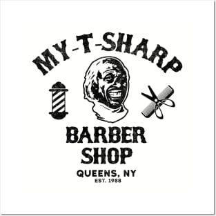 My-T Sharp Barber Shop - Queens, NY - Est. 1988 Posters and Art